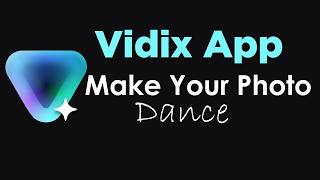 Vidix App Review: How to Use Vidix AI Photo Video Generator | AI Video Dances 🤖🎬