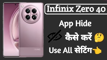 infinix zero 40 hidden app setting | hidden app setting on infinix zero 40 | technical vijay