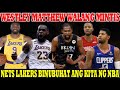 Net Lakers BINUBUHAT ang KITA ng NBA | Westley MATTHEWS BUMABAWI | Walang Mintis | CLIPPERS Wagi