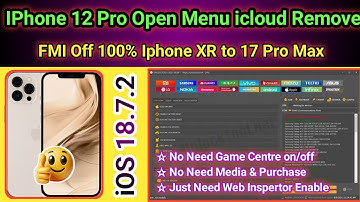 Open Menu icloud unlock Iphone 12 Pro iOS 18.7.2 FMI off 100% New Method | Unlock Tool 2025
