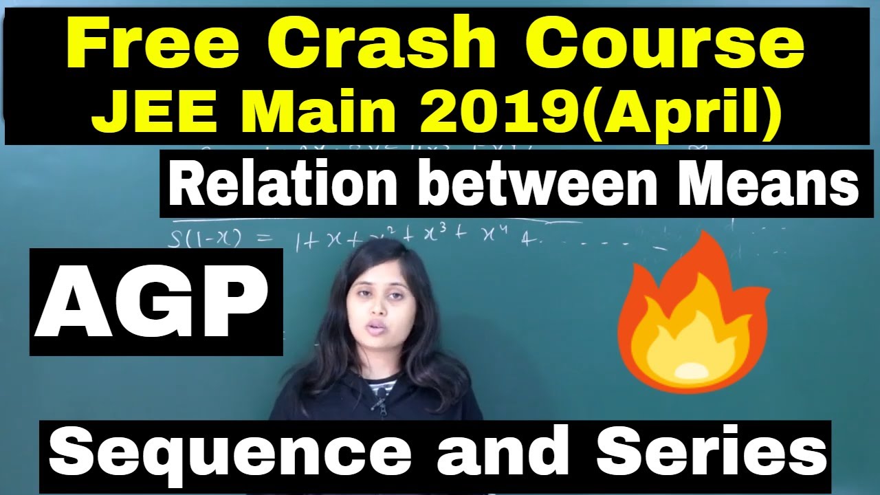 Sequence & Series(Part-1) AGP, Relation b/w Means | Crash Course for JEE Main(April) By-Saumya Ma'am