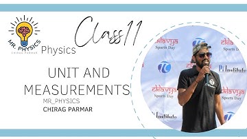 CLASS 11 CHAPTER-2 LECTURE-1(UNIT AND DIMENSION)  by Mr_Physics