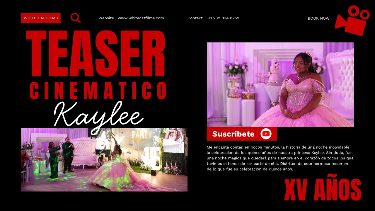Cinematic Teaser |  XV Años Kaylee 