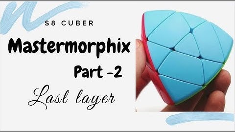 Anyone can solve Mastermorphix - Last layer of Mastermorphix puzzle  - Part 2 / Final layer