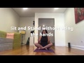 Sit and Stand without using hands