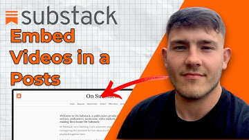 How to Embed Videos in Substack Posts (2025 Guide)