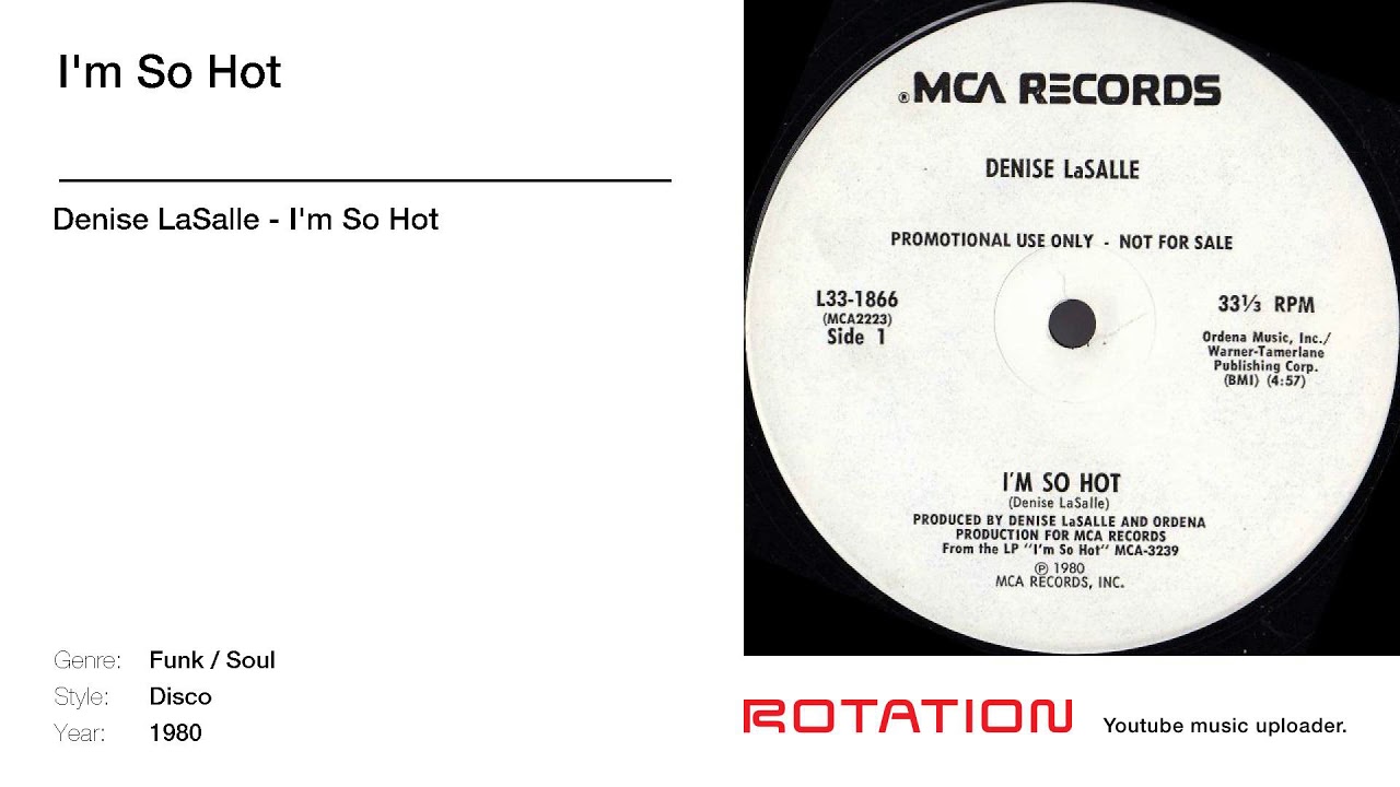 Denise LaSalle - I'm So Hot library music streaming