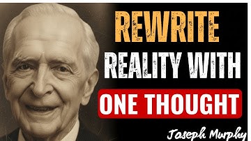 One Thought Can Reprogram Your Life — Activate the Miracle Code – Joseph Murphy