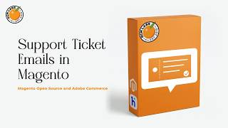 How to Customize Support Ticket Email Templates in Magento 2