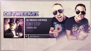 Da Tweekaz & In Phase - Don'T Stop