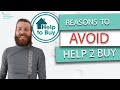 Help to Buy - What are the negatives of Help to Buy? | First Time Buyer Mortgage UK