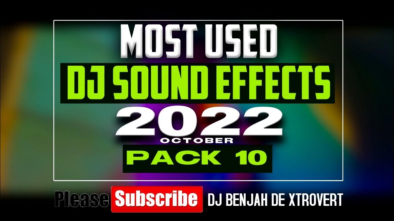 MOST USED DJ SOUND EFFECTS PACK 10(With Download Link in description
