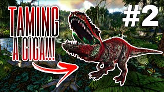 TAMING A GIGA AND CLAIMING HIGHLANDS EP 2 ARK SURVIVAL EVOLVED PVP RAGNAROK