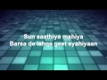 ~*~Sun Saathiya~*~ Lyrics #MiQà