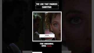 The Line That Changed Candyman
