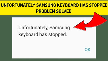 How To Solve Unfortunately Samsung Keyboard Has Stopped Problem || Rsha26 Solutions