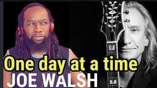 He blew me away! JOE WALSH of EAGLES - One day at a time REACTION - First time hearing