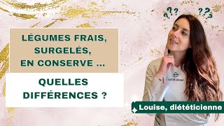 Différences Entre Les Légumes Frais, Les Surgelés Et Les Conserves