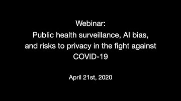 Public health surveillance, AI bias, and risks to privacy in the fight against COVID-19