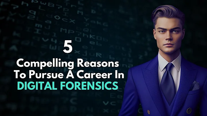 5 Reasons to Pursue a Career in Digital Forensics