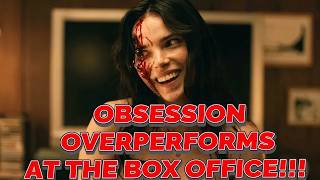 Obsession's Box Office Numbers Are Insane