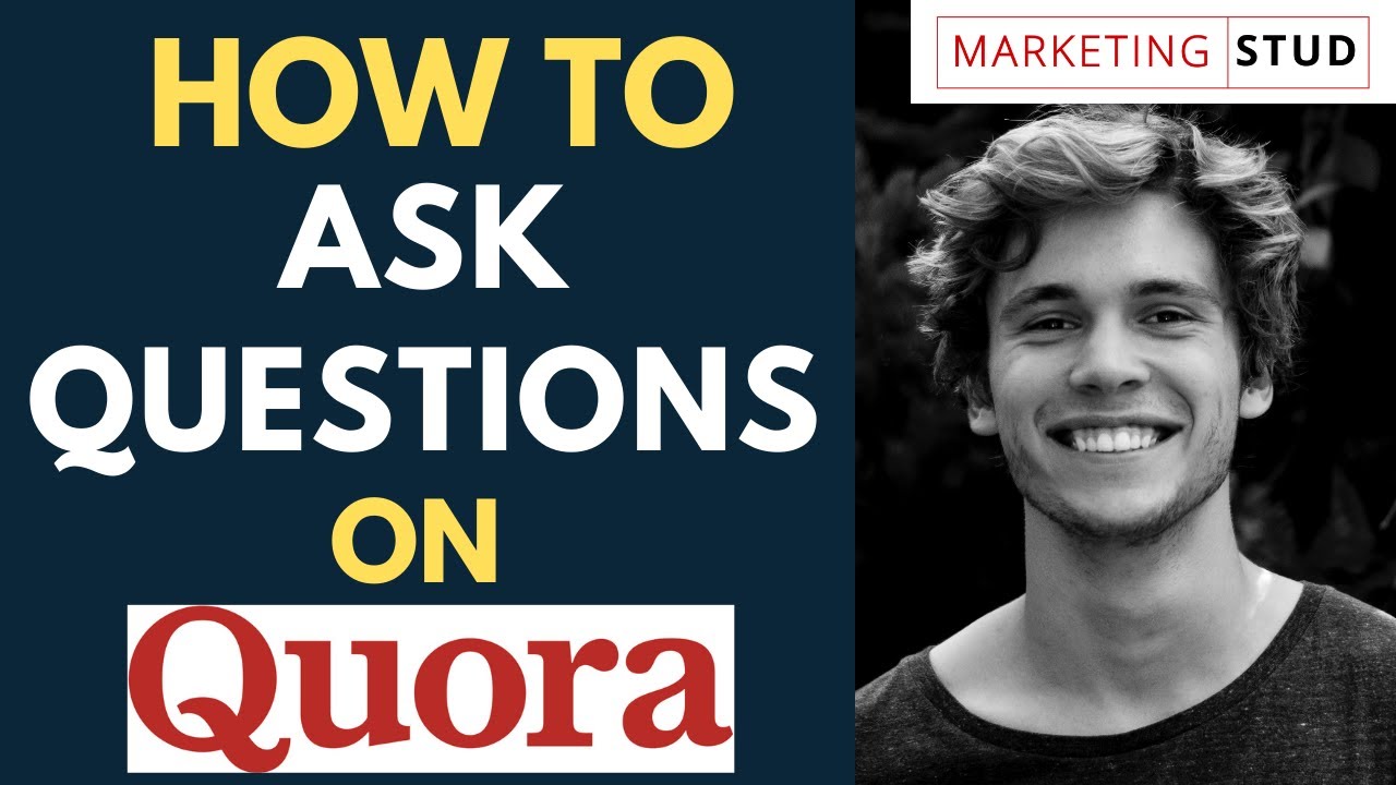 How To Ask A Question On Quora | Marketing Stud