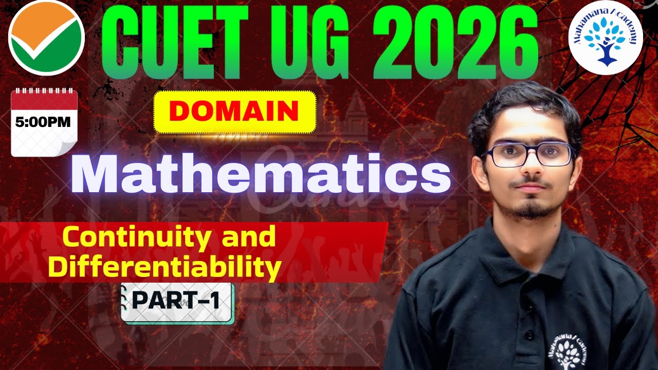 CUET UG 2026 | Continuity and Differentiability  PART-1 | CONCEPT AND PYQ | BY VIVID MISHRA (BHU)