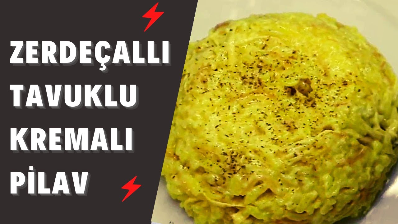 ZERDEÇALLI KREMALI TAVUKLU PİLAV NASIL YAPILIR? Yemek Tarifleri Ferih ve Leyla