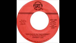 Johnny Lee - "Red Sails In The Sunset" (1976)