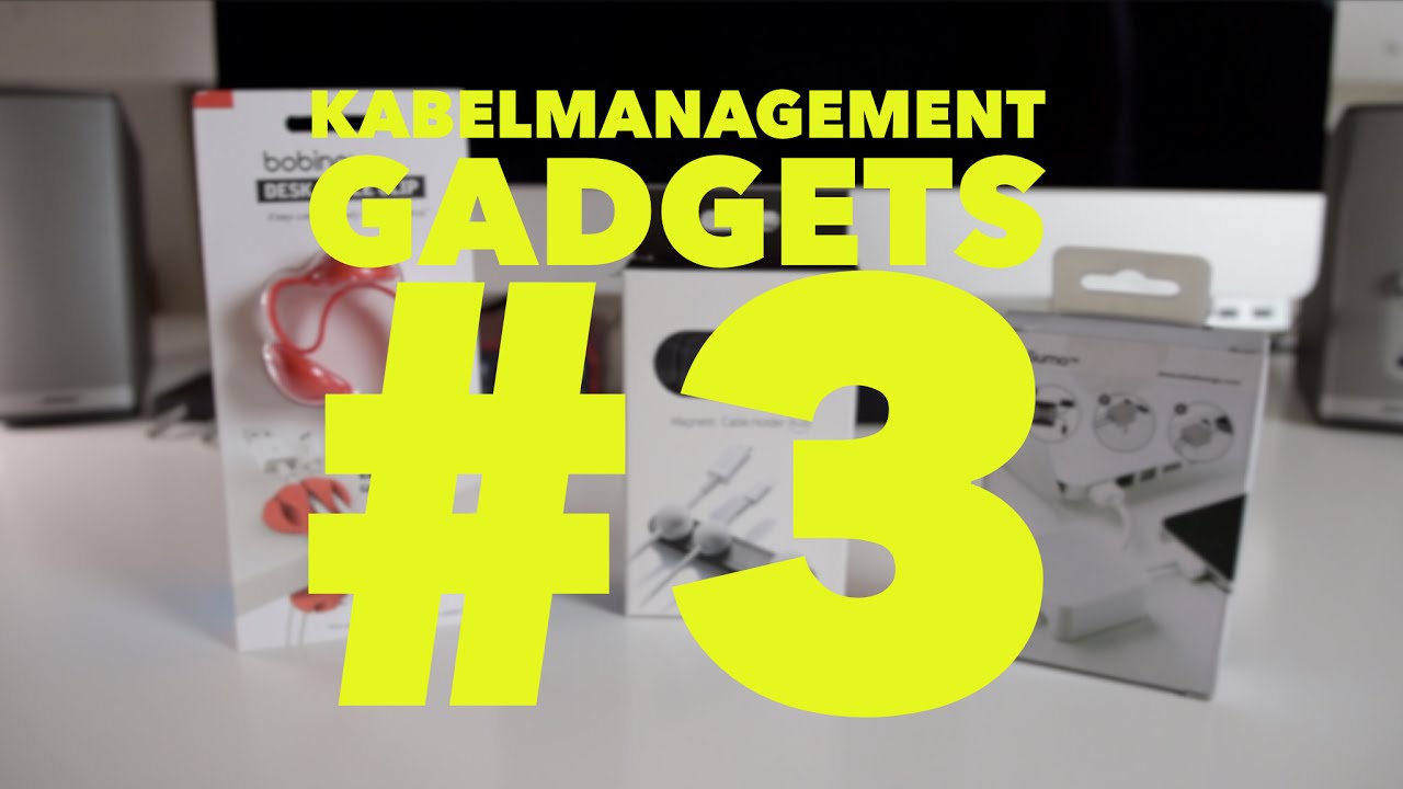 Kabelmanagement Gadgets #3 + (SPOILER) Gewinnspiel