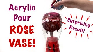 Acrylic Pour ROSE Vase ~ SURPRISING Finish! ~ How To Pour On A Glass Vase