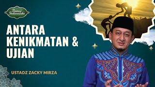 Download lagu Dua Ujian yang Harus Kita Hadapi : Nikmat & Kesulitan | Ustadz Zacky Mirza - Damai Indonesiaku