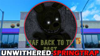 How To Get UNWITHERED SPRINGTRAP in FNaF Back To The Past Rp [Roblox]