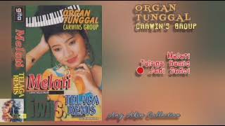 MELATI TELAGA REMIS ALBUM ORGAN TUNGGAL CARWIN'S GROUP - IWI S