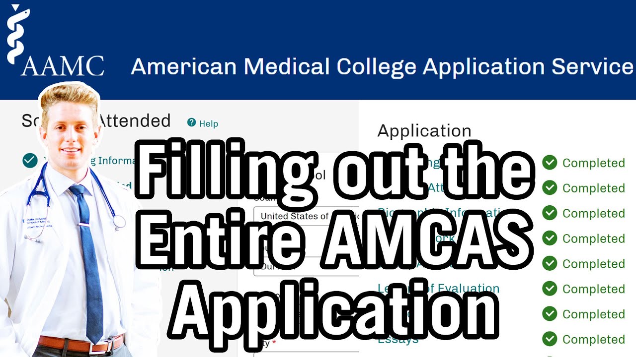 How To Apply To Medical School | Amcas Complete Tutorial/Walkthrough