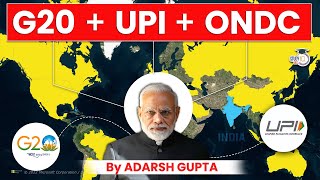 India's Secret Formula to Dominate the World in 2023 | G20, UPI & ONDC | UPSC Mains GS3