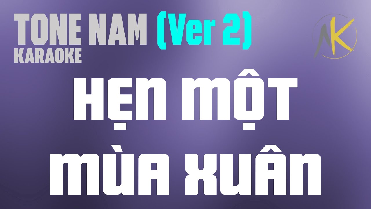 Karaoke | Hẹn Một Mùa Xuân | Sáng Tác: Đinh Việt Lang | Ver 2 | Tone Nam: Am | Hòa Âm: Anh Kiệt