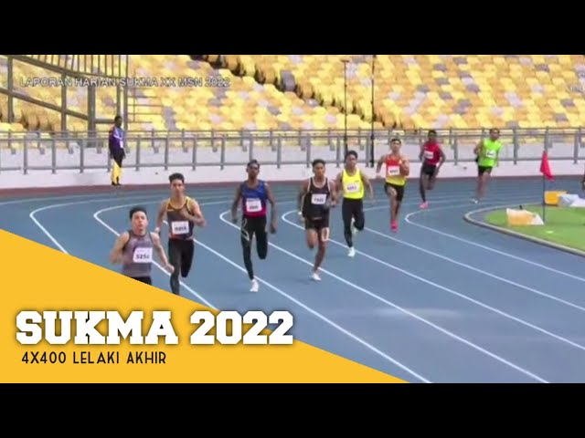 SUKMA 2022 4X400 Meter Lelaki Akhir class=