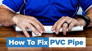 How to Fix Broken PVC Pipe Leak