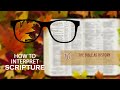10 - The Bible as History | How to interpret Scripture