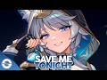 Nightcore Save Me Tonight Jennifer Lopez David Guetta Lyrics mp3