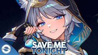 Nightcore  Save Me Tonight jennifer Lopez U0026 David Guetta s