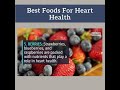 Best foods for heart health