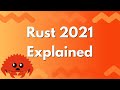 Rust 2021 Edition Explained