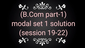 Brabu part 1 exam  2019-22 bcom Account honours  model set 1