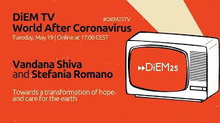 Thumbnail for Towards a transformation of hope for the earth: with Vandana Shiva and Stefania Romano | DiEM25
