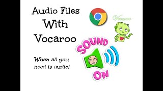 Vocaroo.com overview for recording audio files.