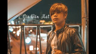 BALIN │GIÓ VẪN HÁT (#GVH) chords