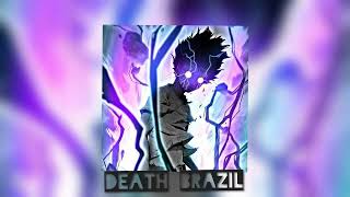 Death Brazil Phonk