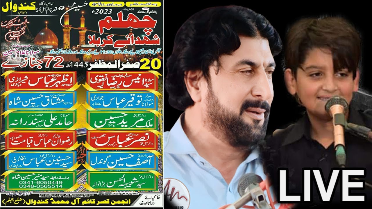 live majlis 20 safar 2023 kandwal pind dadan khan